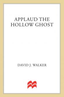 Applaud the Hollow Ghost