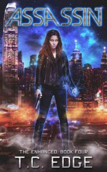 Assassin: Book Four in the Enhanced Series