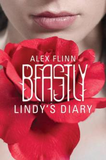 Beastly: Lindy’s Diary