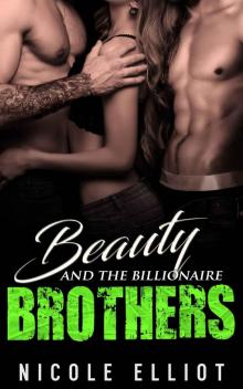 Beauty and the Billionaire Brothers