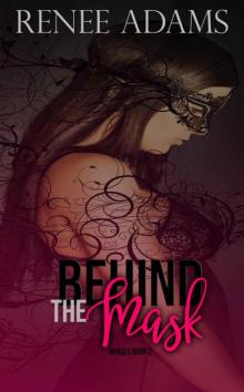 Behind The Mask (Nurses Book 2)