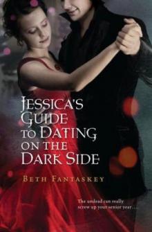 Beth_Fantaskey-Jessicas guide to dating the dark side.