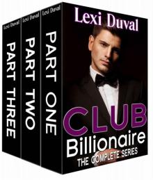 Billionaire Romance: Club Billionaire (The Complete Series)