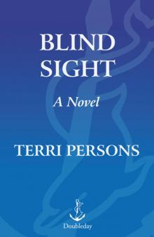 Blind Sight