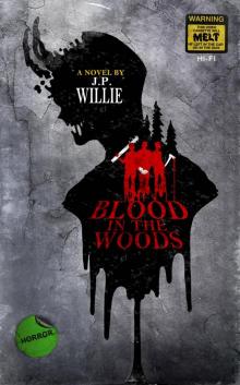 Blood in the Woods