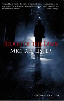 Blood of the Lamb (a John Jordan Mystery)