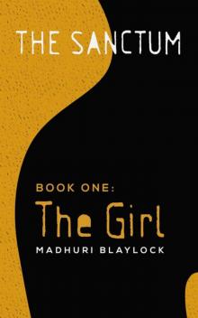 Book One: The Girl (The Sanctum)