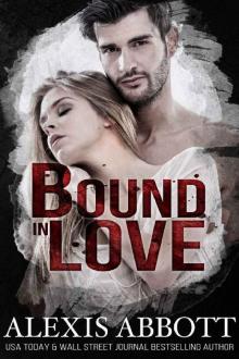 Bound in Love (Bound to the Bad Boy Book 3)