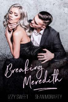 Breaking Meredith_A Dark Romance