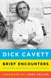 Brief Encounters