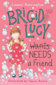 Brigid Lucy Needs A Best Friend