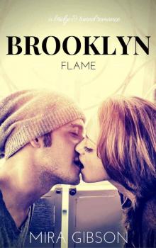 Brooklyn Flame (A Bridge & Tunnel Romance #1)