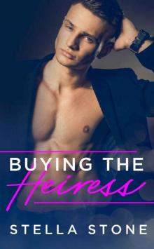 Buying the Heiress