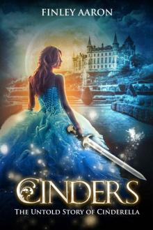 Cinders: The Untold Story of Cinderella