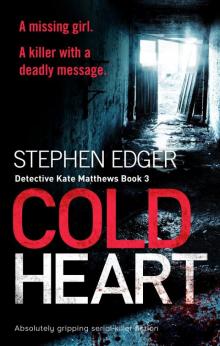 Cold Heart: Absolutely gripping serial-killer fiction