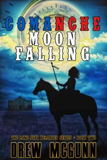 Comanche Moon Falling