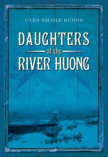 Daughters of the River Huong