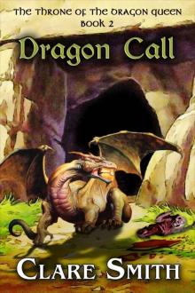 Dragon Call (The Throne of the Dragon Queen Book 2)