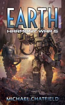 Earth (Harmony War Book 5)