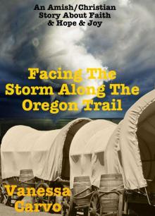 Facing the Storm Along the Oregon Trail