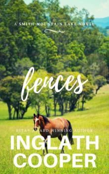 Fences: Smith Mountain Lake Series - Book Three