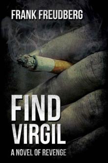 Find Virgil (A Novel of Revenge)