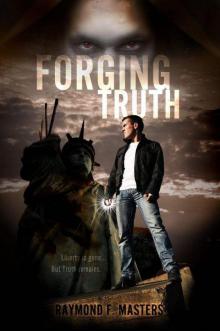 Forging Truth (The Truth Saga)