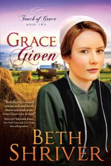 Grace Given (Touch of Grace)