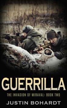 Guerrilla (The Invasion of Miraval Book 2)