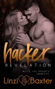 Hacker Revelation (White Hat Security Book 5)