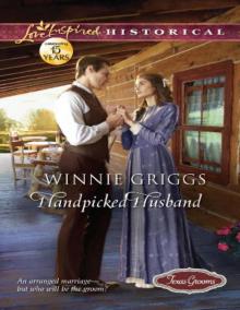 Handpicked Husband (Love Inspired Historical)