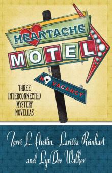 Heartache Motel: Three Interconnected Mystery Novellas (Henery Press Mystery Novellas)