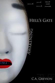 Hell's Gate: Awakening - Book One