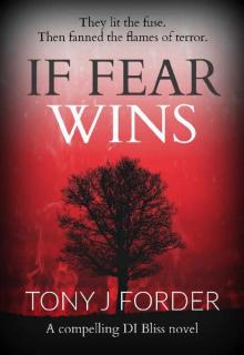 If Fear Wins (DI Bliss Book 3)