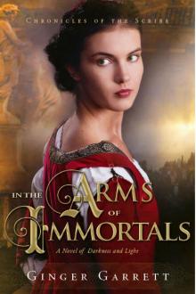 In the Arms of Immortals