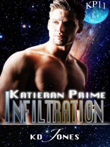 Infiltration (Katieran Prime Series Book 11)