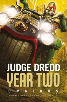 Judge Dredd: Year Two