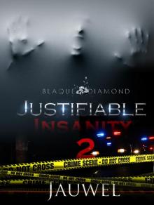 Justifiable Insanity 2