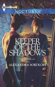 Keeper of the Shadows (The Keepers: L.A.)