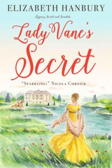 Lady Vane's Secret (Regency Secrets and Scandals Book 1)