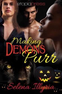 Making Demons Purr (Flushed and Fevered Book 2)