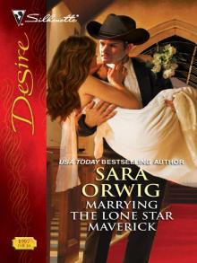 Marrying the Lone Star Maverick