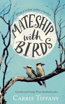 Mateship With Birds