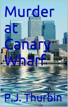 Murder at Canary Wharf (The Ralph Chalmers Mysteries Book 8)