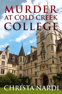 Murder at Cold Creek College