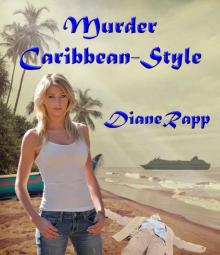 Murder Caribbean-Style (High Seas Mystery Series Book 1)