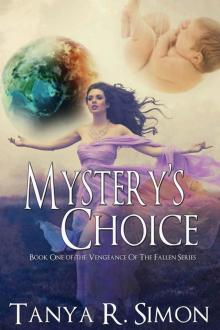 Mystery's Choice (Vengeance Of The Fallen Book 1)