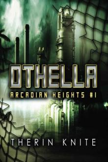 Othella (Arcadian Heights)