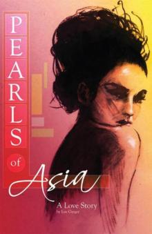 Pearls of Asia: A Love Story