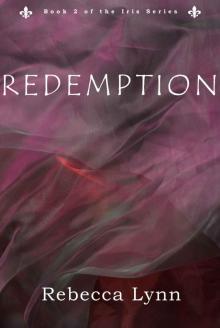 Redemption (Iris Series)